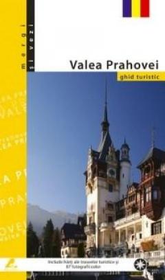 Ghid turistic - Valea Prahovei