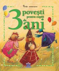 3 povesti pentru copiii de 3 ani