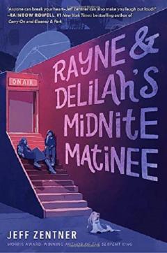 Rayne & Delilah's Midnite Matinee