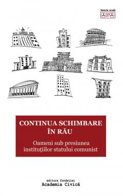 Continua schimbare in rau