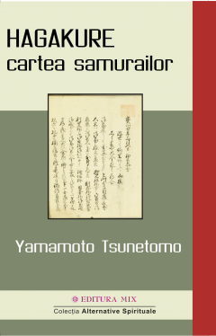 Hagakure. Cartea samurailor