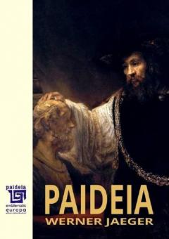 Paideia - Volumul 1