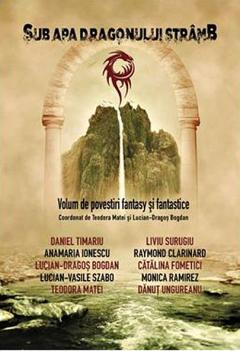 Sub apa dragonului stramb
