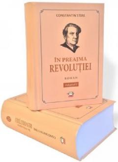 In preajma revolutiei﻿. Volumul I+II