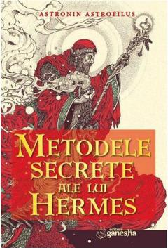 Metodele secrete ale lui Hermes