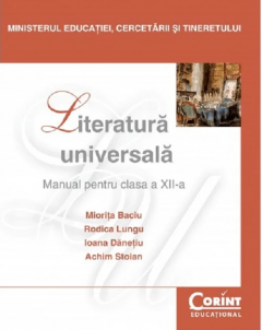 Literatura universala - Manual pentru clasa a XII-a