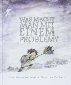 Was macht man mit einem problem?