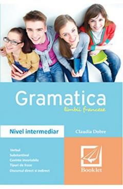 Gramatica limbii franceze - nivel intermediar