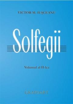 Solfegii. Volumul II