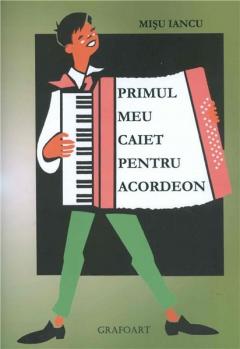 Primul meu caiet pentru acordeon
