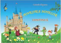 Povestea notelor continua