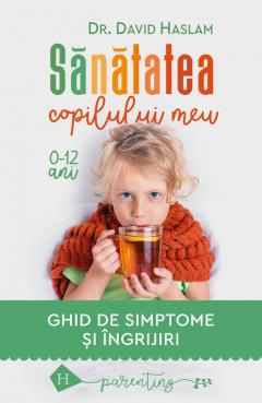 Sanatatea copilului meu