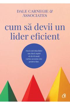 Cum sa devii un lider eficient