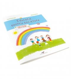 Educatie pentru societate. Caiet Pentru Grupa Mare