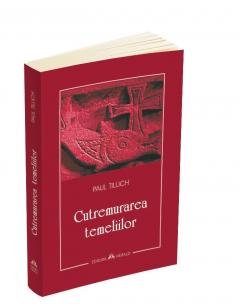 Cutremurarea temeliilor