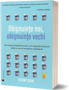 Obisnuinte noi, obisnuinte vechi