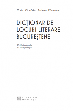 Dictionar de locuri literare bucurestene