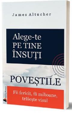 Alege-te pe tine insuti. Povestile