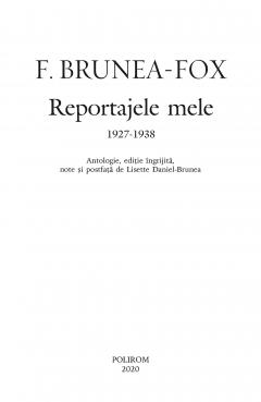 Reportajele mele, 1927-1938