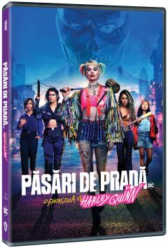 Pasari de Prada si Fantastica Harley Quinn / Birds of Prey: And the Fantabulous Emancipation of One Harley Quinn