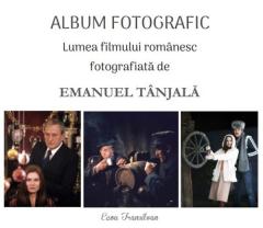 Lumea filmului romanesc fotografiata