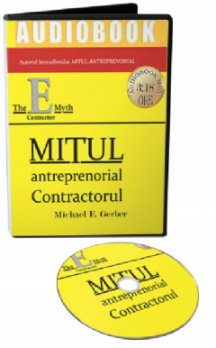 Mitul antreprenorial. Contractorul