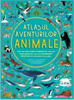 Atlasul aventurilor. Animale
