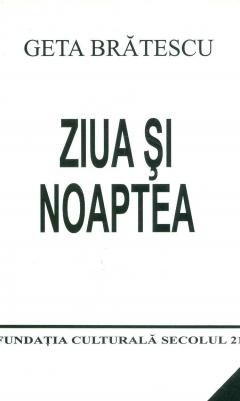 Ziua Si Noaptea