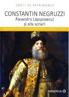 Alexandru Lapusneanul si alte scrieri