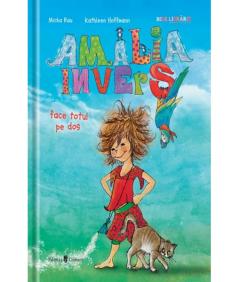 Amalia Invers face totul pe dos