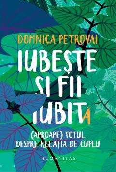 Iubeste si fii iubit