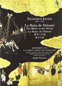Francisco Javier - La Ruta de Oriente SACD