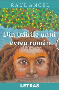 Din trairile unui evreu roman