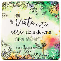 Suport pahar - Viata este arta