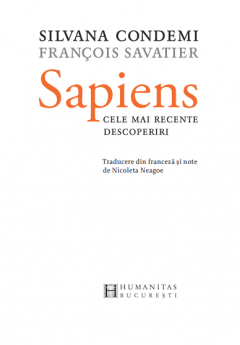 Sapiens. Cele mai recente descoperiri