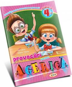 Provocari pentru Agerica. Clasa a IV-a