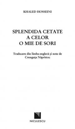 Splendida cetate a celor o mie de sori