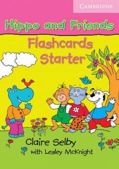 Hippo And Friends Starter Flashcards Pack Of 41