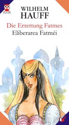 Eliberarea Fatmei - editie bilingva