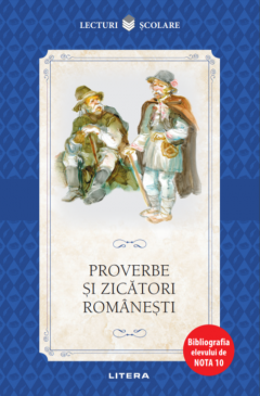 Proverbe si zicatori romanesti