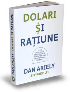 Dolari si ratiune