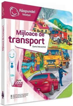 Raspundel Istetel. Mijloace de transport