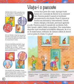 Nu ai vrea sa traiesti fara durere!