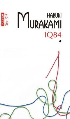 1Q84. Volumul I