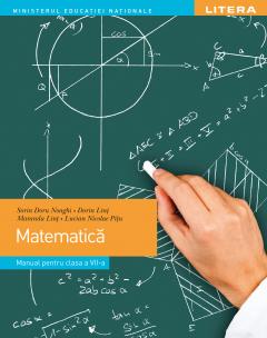 Matematica. Manual pentru clasa a VII-a