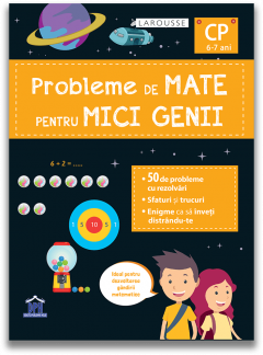 Probleme de mate pentru mici genii - Clasa pregatitoare 6-7 ani