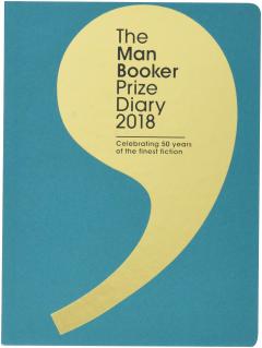 The Man Booker Prize Diary 2018