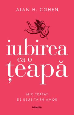 Iubirea ca o teapa