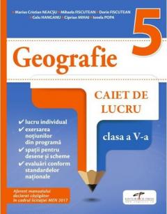Geografie. Caiet de lucru. Clasa a V-a