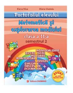 Portofoliul elevului. Matematica si explorarea mediului. Clasa a II-a. Semestrul 2